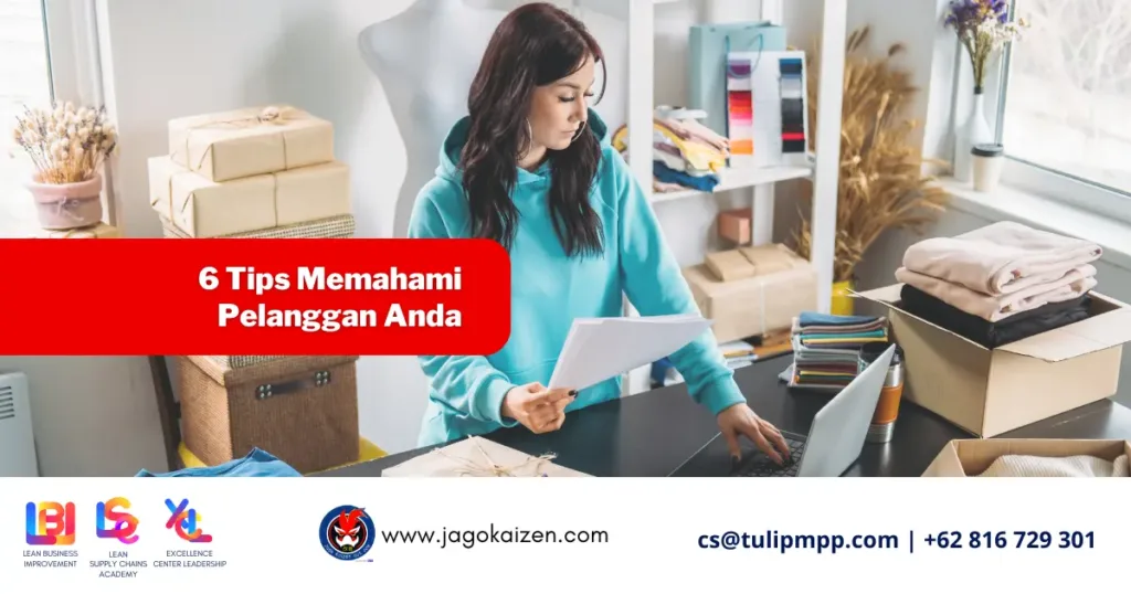 6-Tips-Memahami-Pelanggan-Anda-1