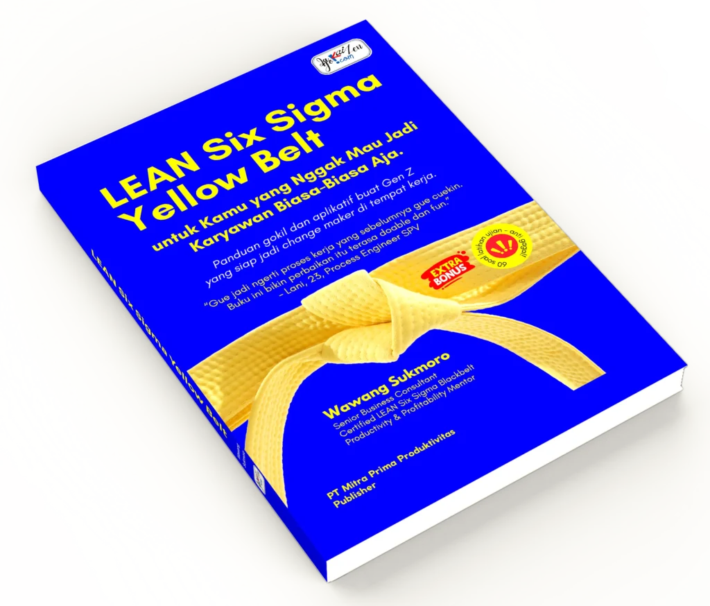 Buku ke 24 LEAN Six Sigma Yellow Belt edisi terbaru karya Wawang Sukmoro