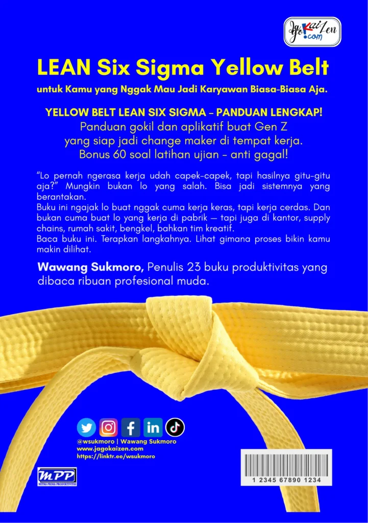Buku ke 24 LEAN Six Sigma Yellow Belt edisi terbaru karya Wawang Sukmoro