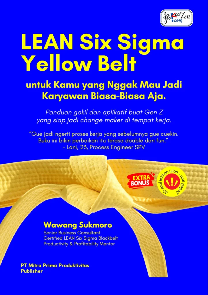 Buku ke 24 LEAN Six Sigma Yellow Belt edisi terbaru karya Wawang Sukmoro
