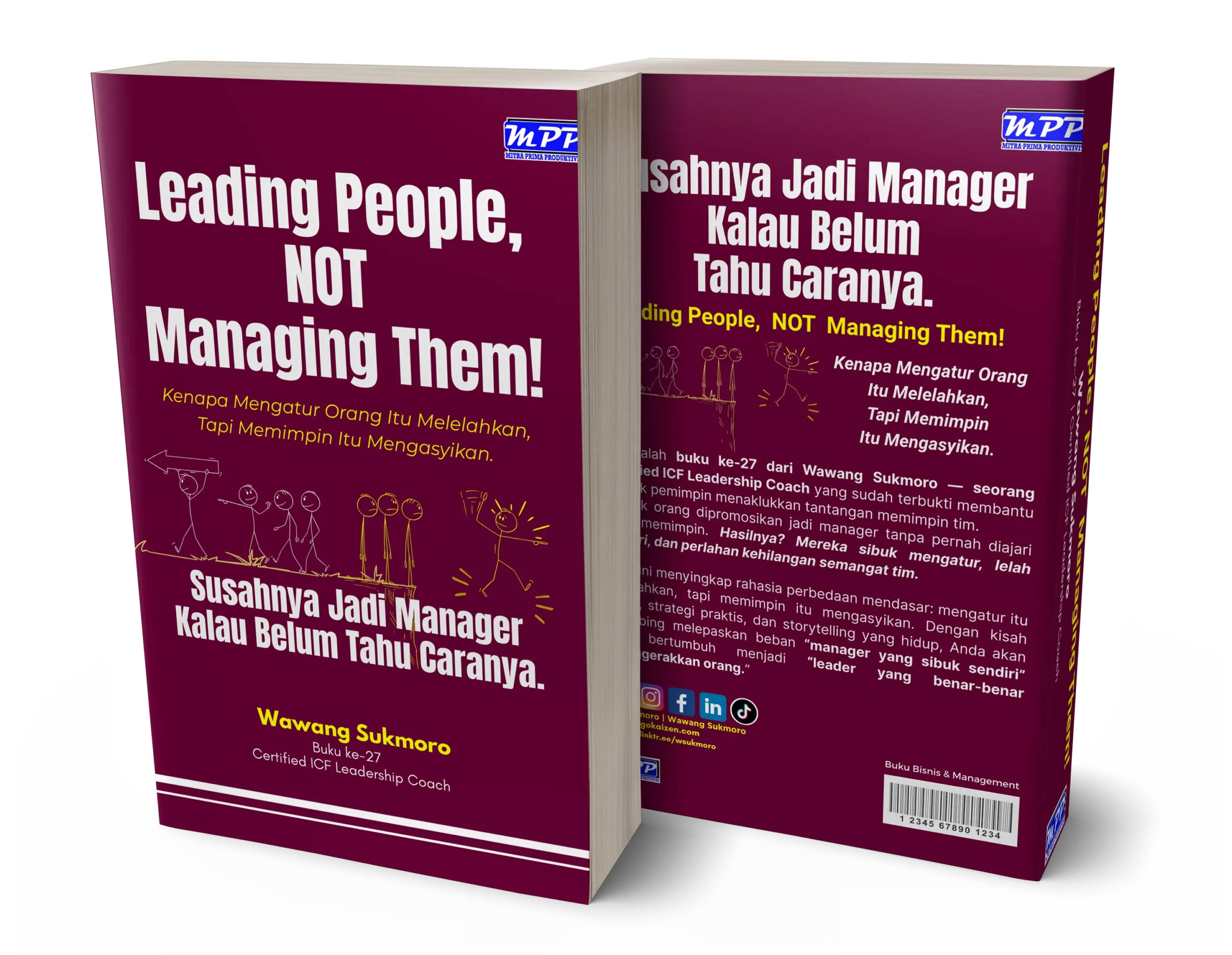 B27W Sukmoro – Leading People, Not Managing Them!